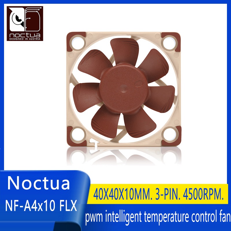 Noctua NF-A4x10 PWM FLX 40 มม.12v 5v พัดลมระบายความร้อน 3pin 4pin PWM หม้อน้ําเงียบสําหรับคอมพิวเตอร์กรณี Cooling CPU cooler พัดลมเปลี่ยน