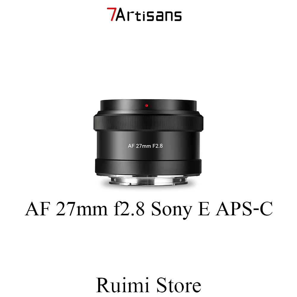7Artisans 27 มม. f2.8 AutoFocus เลนส์ APS-C ออโต้โฟกัส  สําหรับกล้องมิเรอร์เลส Sony E Mount 27mm f2.8