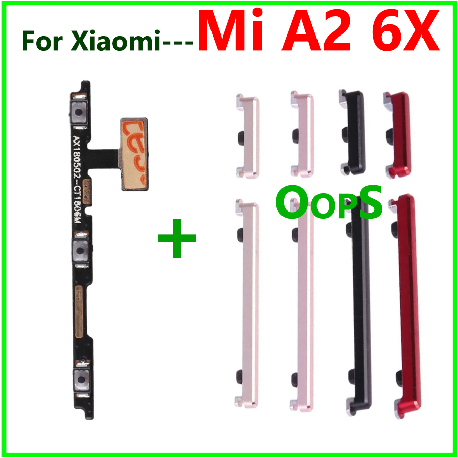 สําหรับ XIAOMI MI A2 6X MI6X โทรศัพท์ ON OFF Power Volume ปุ่มด้านข้างริบบิ้น Flex Cable