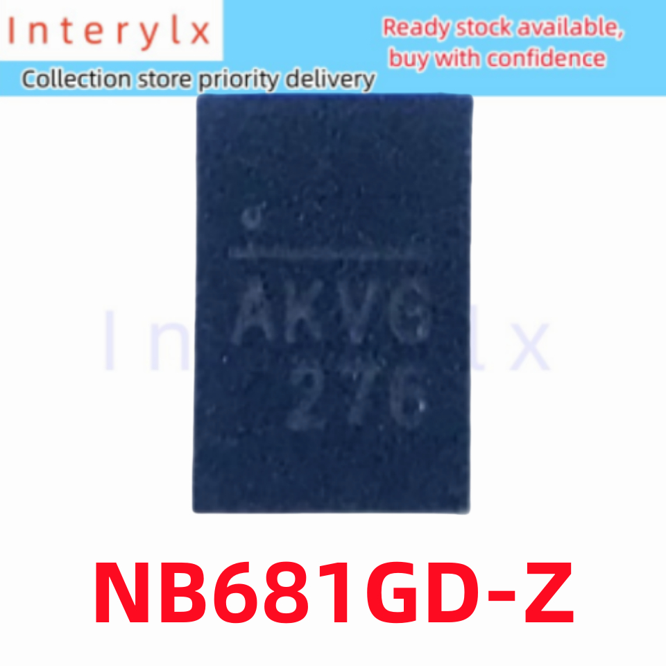 2pcs/lot NB681GD-Z NB681GD NB681 การพิมพ ์ ผ ้ าไหม AKVF AKVE AKVG AKVH AKV ชิปการจัดการพลังงาน IC