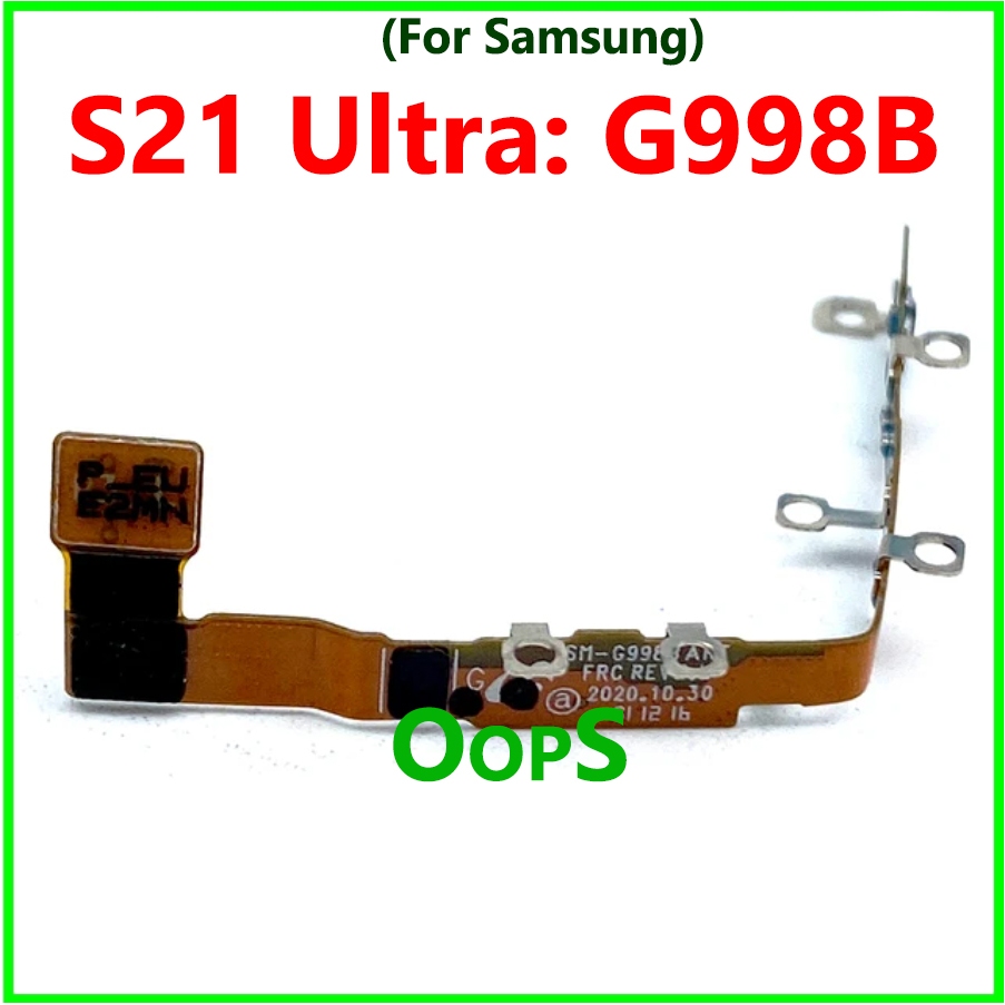 สําหรับ Samsung S21 Plus Ultra 5G G991B / U G996B G996U G998B G998U สัญญาณโทรศัพท์เสาอากาศการเชื่อมต่อ Flex Cable - รูปที่ 5