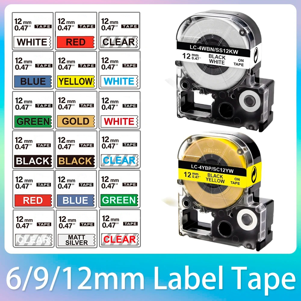 6/9/12 มม.สําหรับ EPSON SS12KW LC-4WBN เทปฉลาก 12 มม. Refill LabelWorks / KingJim TepraPro เครื่องพิมพ์ฉลาก LW-300 LW-400 LW-500 LW-600P LW-700 LW-900P SR-R7900P SR3