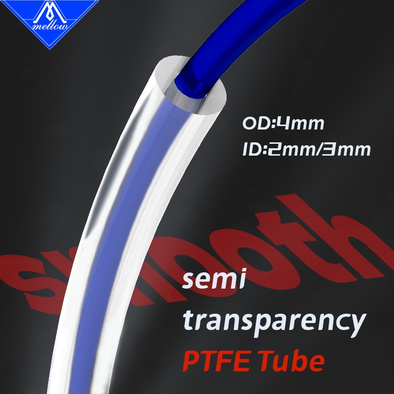 Mellow ความโปร่งใสสูง PTFE Tube Teflonto สําหรับ Extruder 1.75 มม.เส้นใย ID2/3 มม.OD4 มม.