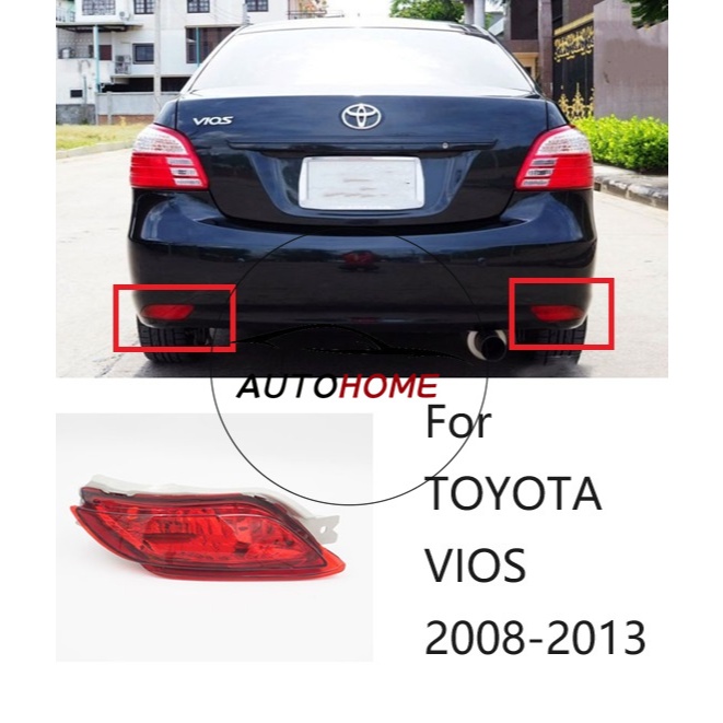 ด้านหลังกันชน Reflector ไฟตัดหมอกสําหรับ TOYOTA VIOS gen2 2007 2008 2009 2010 2011 2012 2013 NCP93 ไฟตัดหมอกด้านหลังไฟเบรคด้านหลังเบรคหยุดโคมไฟ light