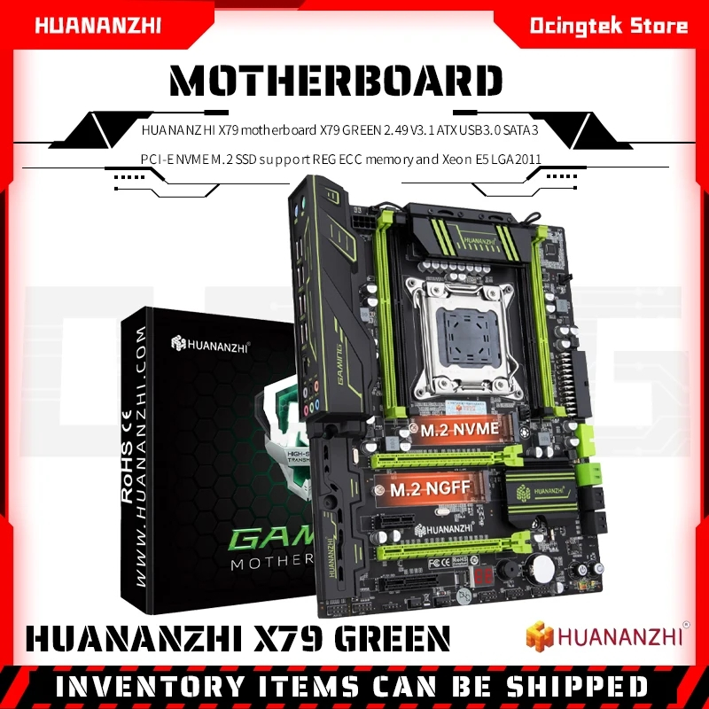 Huananzhi X79 สีเขียว 2.49 V3.1 X79 เมนบอร์ด LGA2011 ATX USB3.0 SATA3 PCI-E NVME M.2 SSD รองรับ REG 