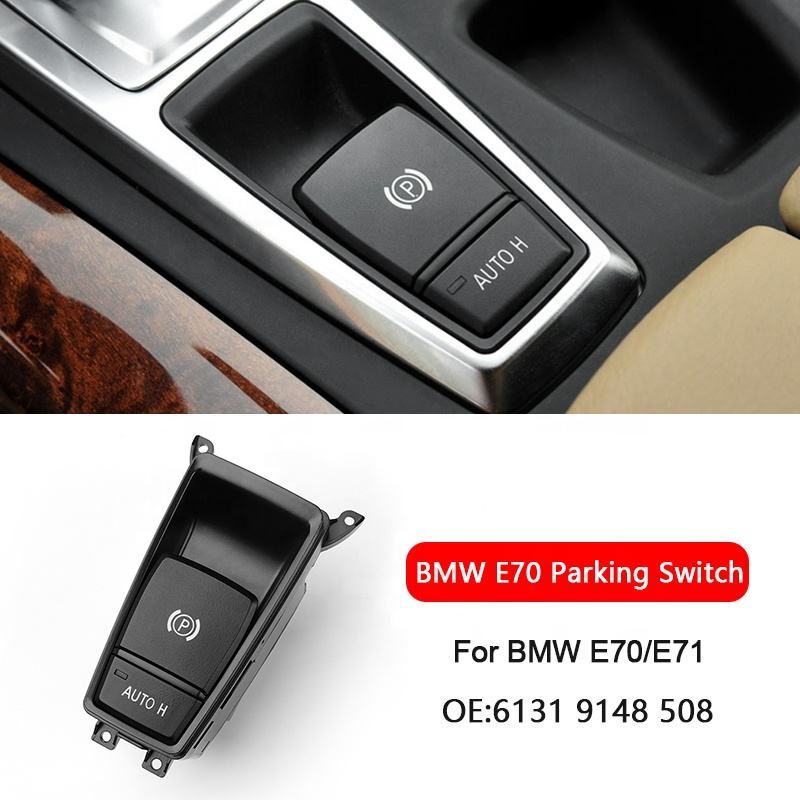 สําหรับ BMW X5 E70 X6 E71 X6 E72 61319148508 ที่จอดรถเบรกมือสวิตช์ควบคุมเบรก 2007-2013