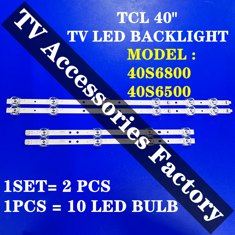 40S6800 40S6500 TCL 40" ทีวี LED BACKLIGHT (LAMP TV) TCL 40 INCH LED TV BACKLIGHT