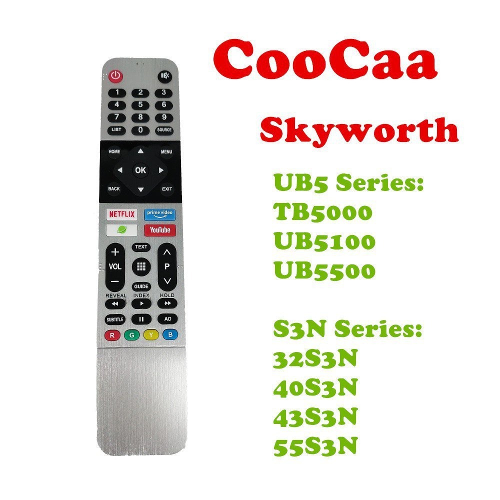 COOCAA Skyworth UB5 Series (43UB5500 43UB5550 43UB5560 50UB5500 50UB55560 55UB5500 55UB5555UB55UB555