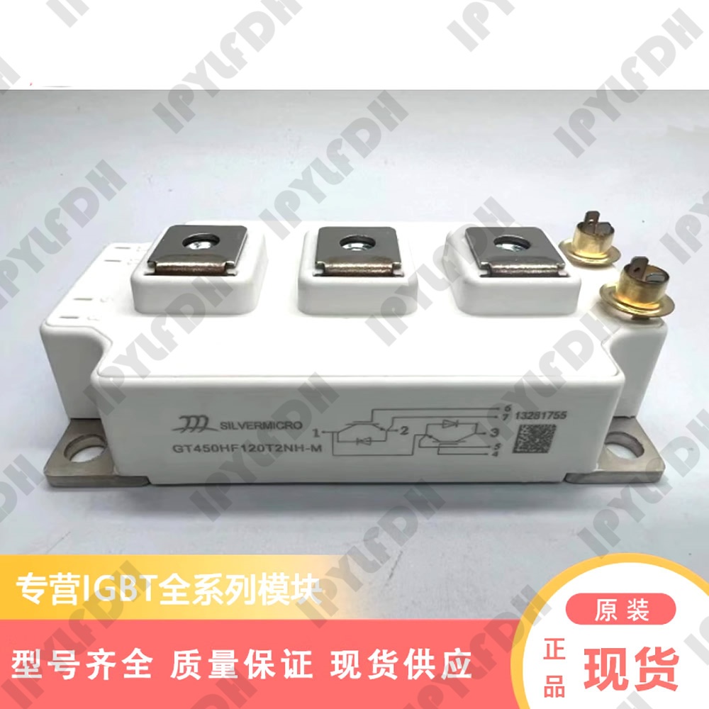 GT450HF120HF120T2NH GT450HF120T2NH-M GT450HF120T2VN GT300HF120T2NH GT300HF120T20T2NH-M IGBT โมดูล