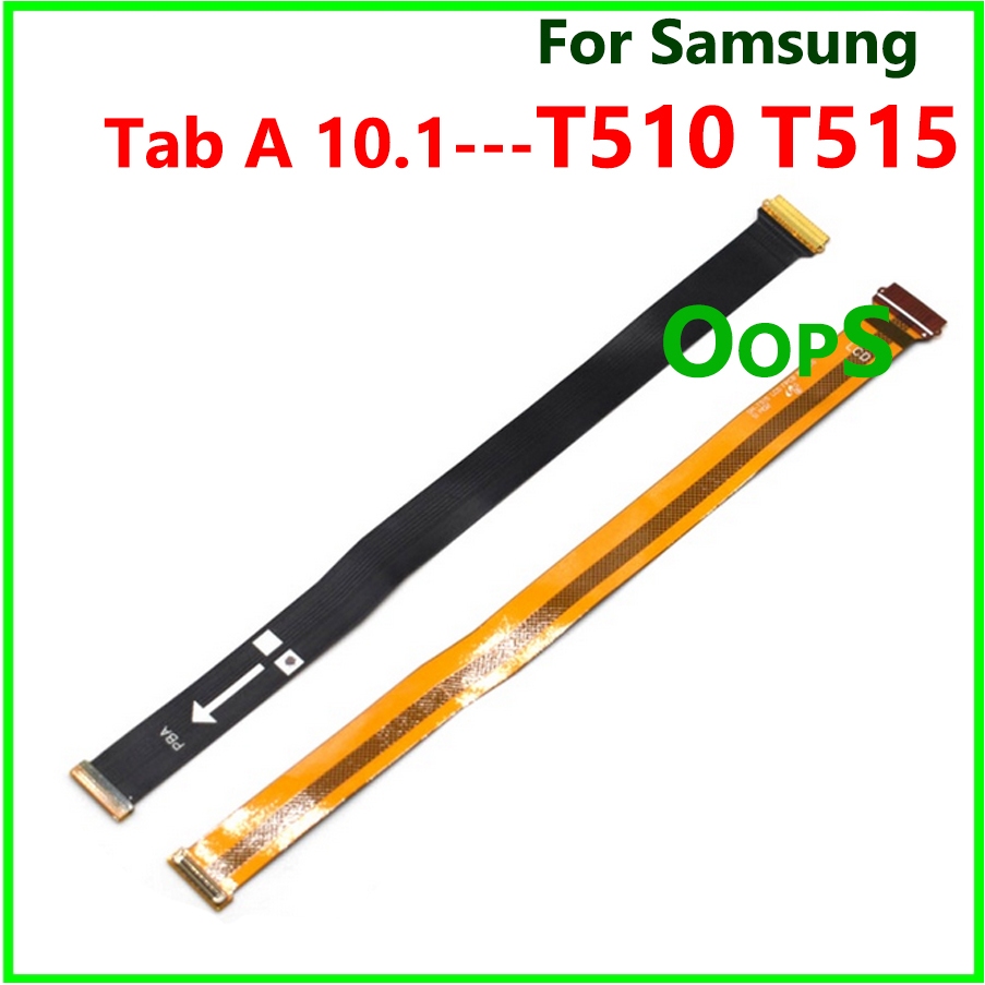 T510 เมนบอร์ดบอร์ดหลัก LCD Flex สําหรับ Samsung Tab A 10.1 SM-T510 T515 เมนบอร์ดสายริบบิ้น