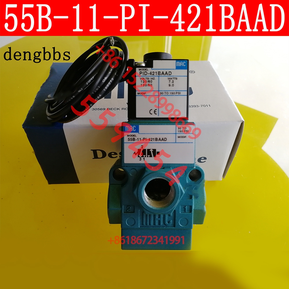 MAC โซลินอยด์วาล์ว 55B-12 11-PI-421BAAD 45A-N00 AA1-DBCA-1BA 411A 421