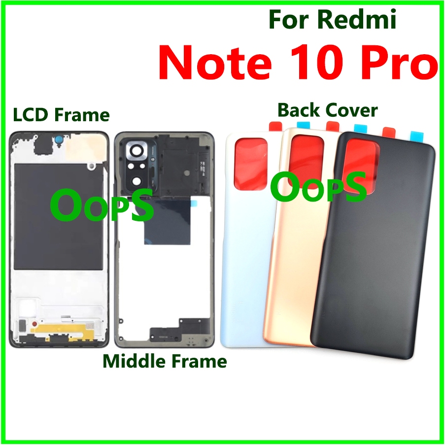 แบตเตอรี่ฝาหลังสําหรับ Redmi Note 10 Pro ด้านหน้ากรอบกลาง Bezel Holder เลนส์กล้อง