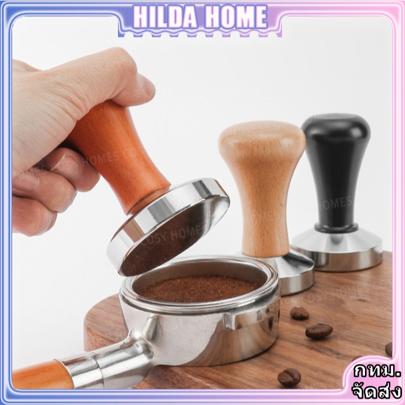 51/58mm Tamper เเทมเปอร์ ที่กดกาแฟ เทมเปอร์กาแฟ ก้านไม้แท้ สำหรับอัดกาแฟ Espresso