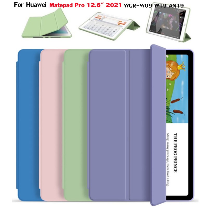 สําหรับ Huawei MatePad Pro 12.6 2021 WGR-W09 W19 AN19 กรณี MatePad Pro 12.6 Slim PU หนังซิลิโคนนุ่มส