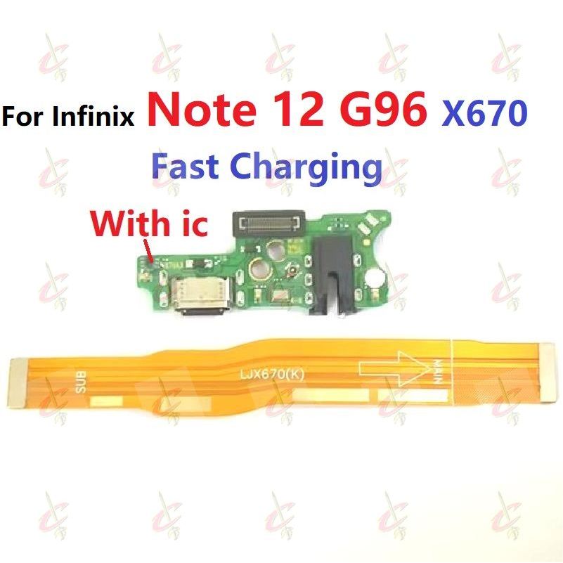 แพรตูดชาร์จ ตูดชาร์จ (Charging board) สําหรับ Infinix Note 12 G96 Turbo แพรต่อจอ (Board Flex) X670