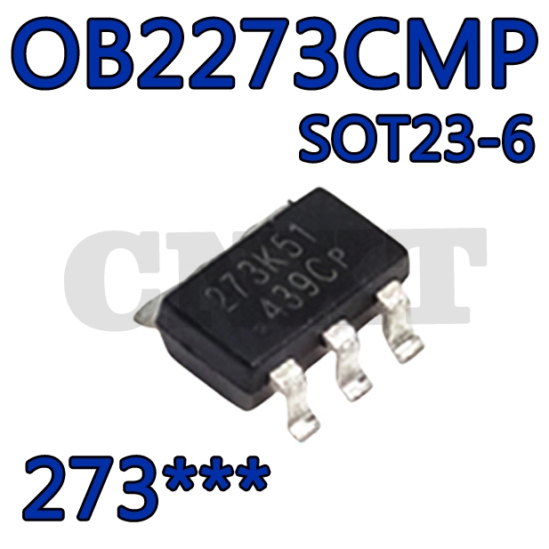 10 ~ 50 ชิ้น 273 *** OB2273CMP ผ้าไหมหน้าจอการพิมพ์ 273 273H 273G 273K 273I 273J SOT23-6 แหล่งจ่ายไฟ