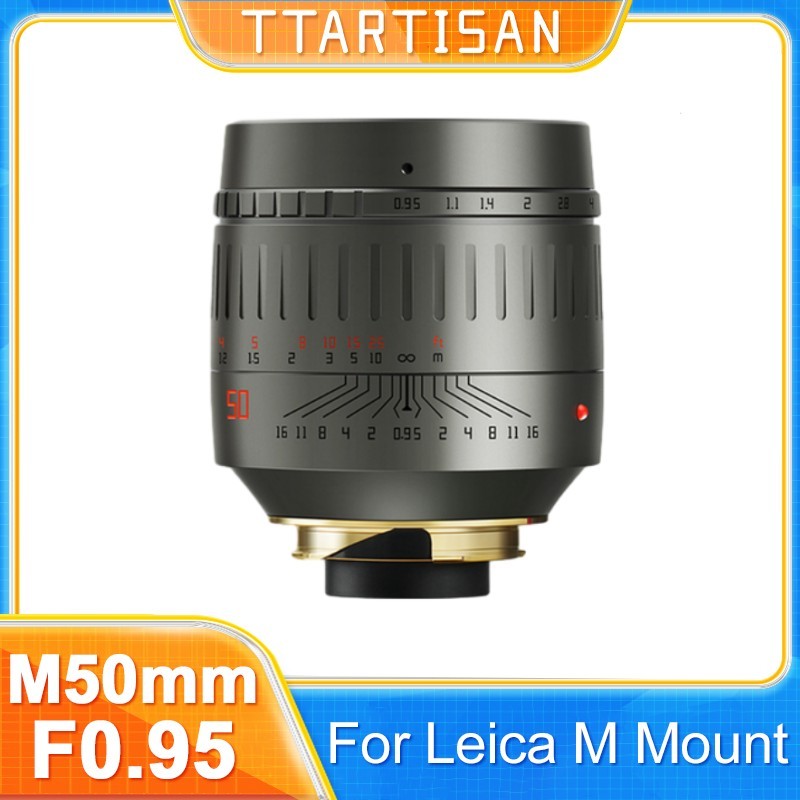 Ttartisan M 50mm F0.95 เลนส์โฟกัสแมนนวล สําหรับกล้อง Leica M-Mount M5 M3 M6 M7 M8 M9 M9p M10
