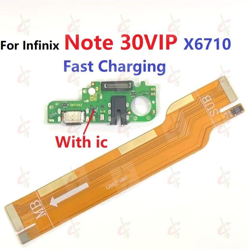 USB แพรตูดชาร์จเร็ว (Charging board) สําหรับ Infinix Note 30 VIP แพรต่อจอ (Board Flex) X6710