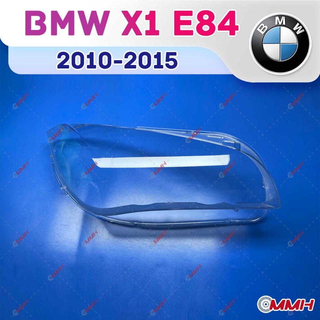ฝาครอบไฟหน้า Bmw X1 E84 2010-2015 เลนส์ตรงรุ่น headlamp cover