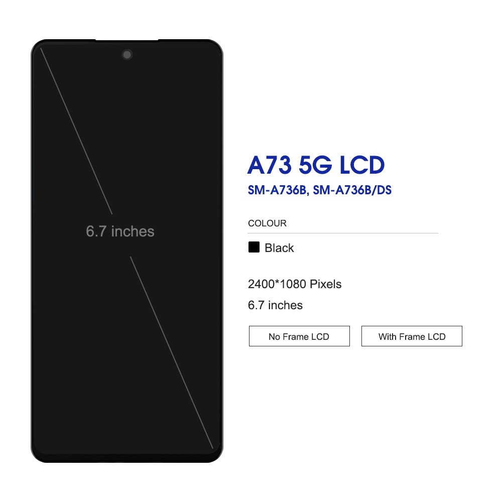 AMOLED Samsung Galaxy A73 5G LCD SM-A736B SM-A736B/DS จอแสดงผลหน้าจอสัมผัสพร้อมกรอบเปลี่ยน - รูปที่ 7