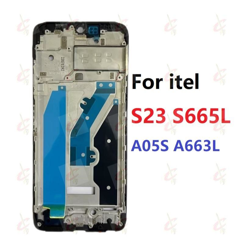 กรอบหน้าจอ LCD(กรอบจอ) สําหรับ itel S23 S665L A05S A663L