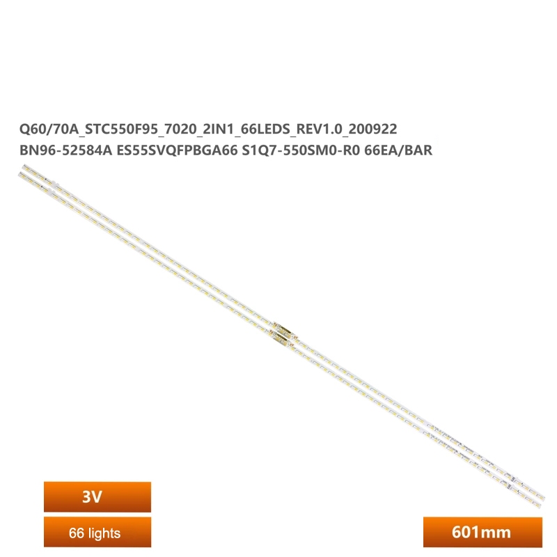 ชิ้น/เซ็ต LED สําหรับ 2 Samsung 55Q60A QA55Q65AA QA55Q65AAKXXT BN96-52584A backlight strip S1Q7-550S