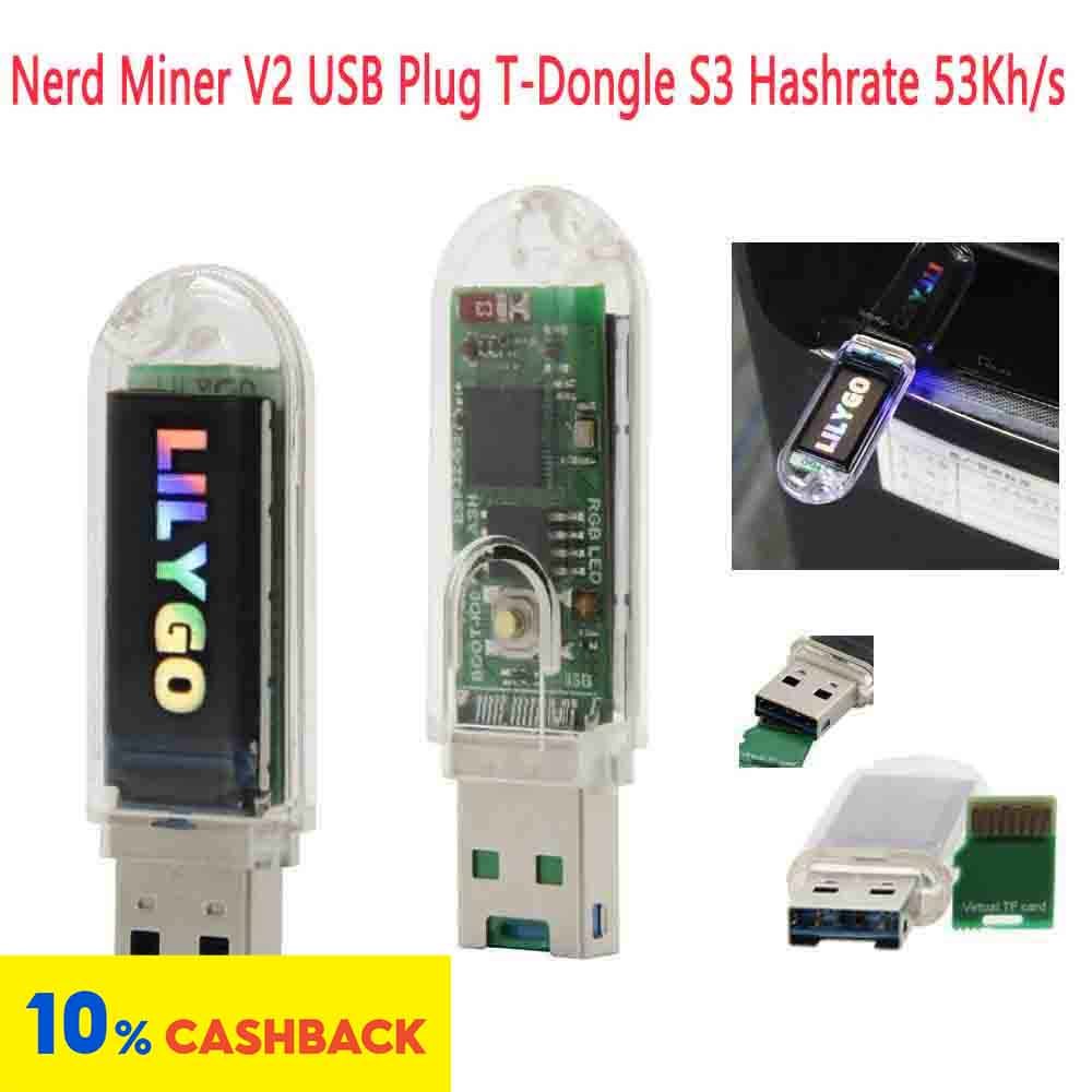 ใหม่ Nerd Miner V2 ปลั๊ก USB T-Dongle S3 Hashrate 53Kh/s พร้อมจอแสดงผล BTC Crypto Solo หวยซ็อกเก็ต U