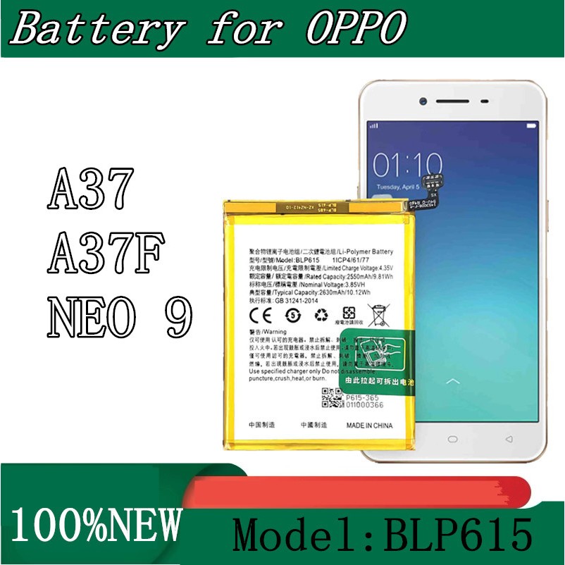 แบตเตอรี่สําหรับ for OPPO A37 A37F A37FW OPPO NEO 9 แบต BLP615