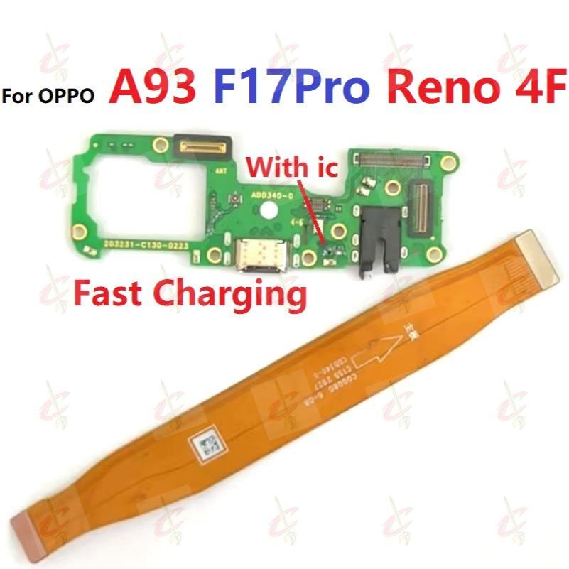 ชาร์จสําหรับ oppo A93 4G Reno 4F F17 Pro หลัก borad เมนบอร์ด flex