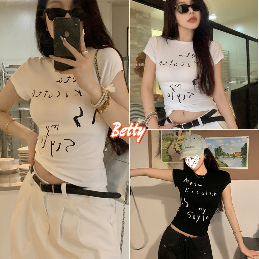 Betty house พร้อมส่ง เสื้อรัดรูป เสื้อครอปผู้หญิง ผ้ายืดครอปสั้น เซ็กซี่ พิมพ์ลายตัวอักษร แขนสั้นน่ารัก สไตล์เกาหลี รุ่นใหม่ล่าสุด