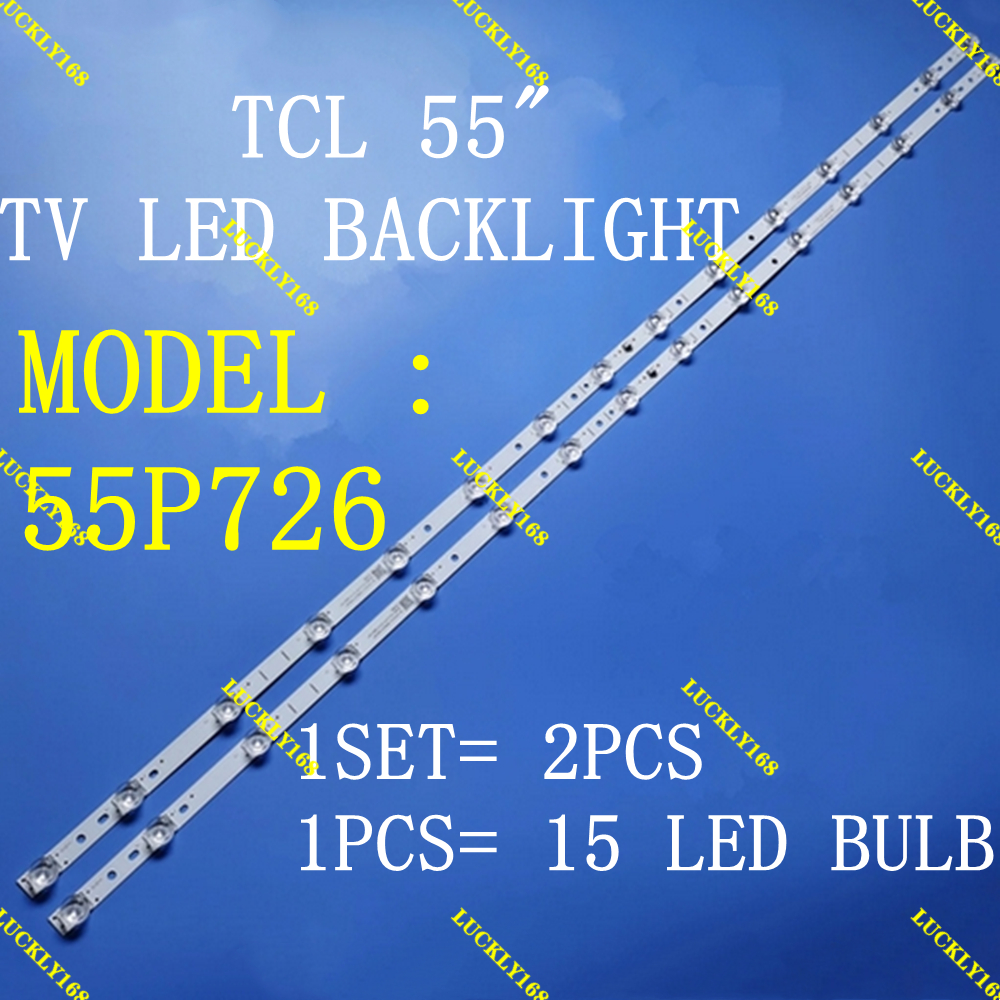 TV) (LAMP 55" BACKLIGHT TCL 55 INCH LED TV 55P726 pxc9 " (LAMP )