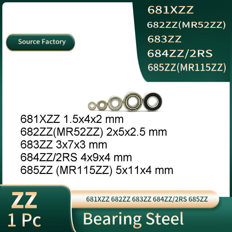 แบริ่ง 681ZZ 681XZZ 681XZZ 682ZZ 682ZZ 6863ZZ 684ZZ 684ZZ 685ZZ 685ZZ 6852rs 6852rs MR52ZZ MR115ZZ 6