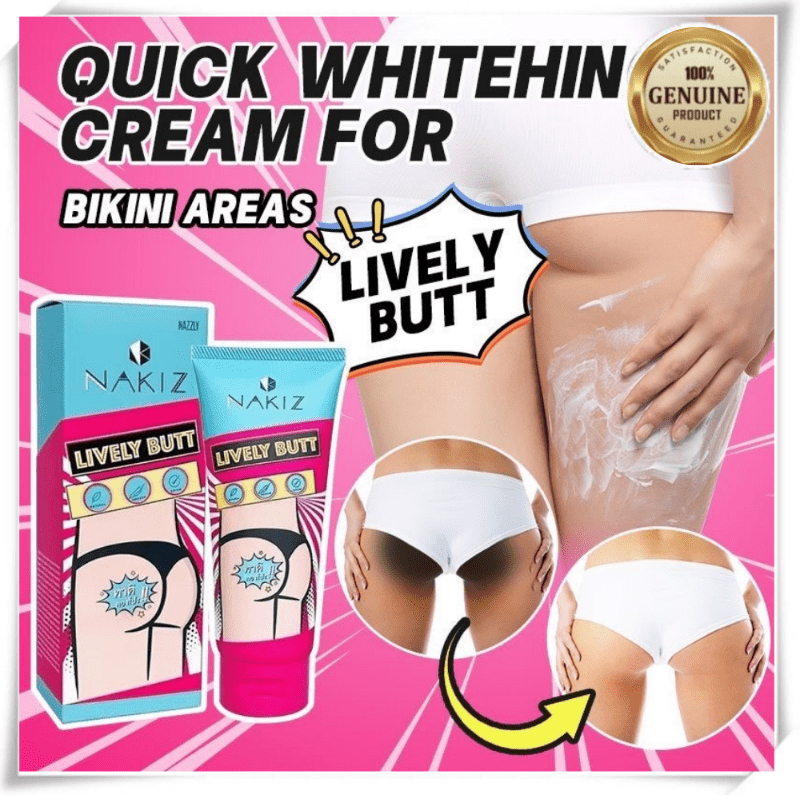 ครีมทาบั้นท้ายดำ รักแร้ ขาหนีบ ลบเลือนรอยดำ NAKIZ LIVELY BUTT 100 g.(1หลอด)