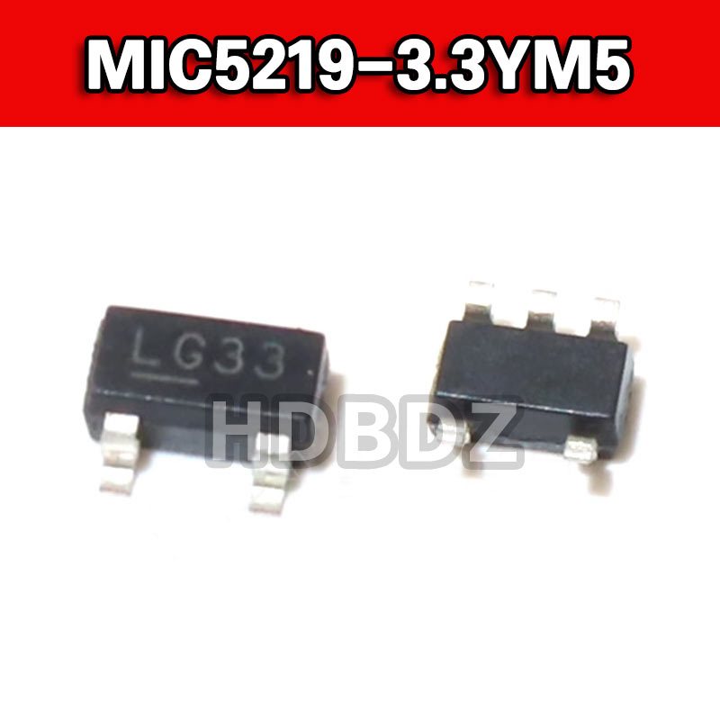 10~50pcs MIC5219-3.3YM5 SOT23-5 MIC5219 LG33  LOD แรงดันไฟฟ้าชิป IC SMD
