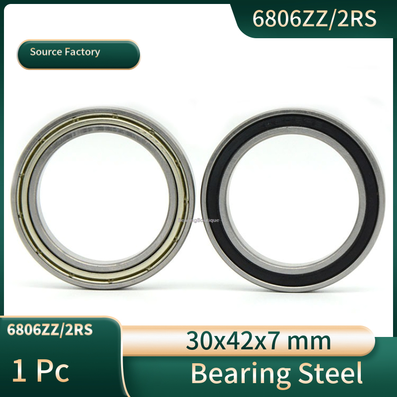 6806 ZZ/2RS แบริ่งบอลร่องลึก คุณภาพสูง Z1 เกรด เหล็ก Double-Sealed/Shielded 6806-ZZ 6806-2RS