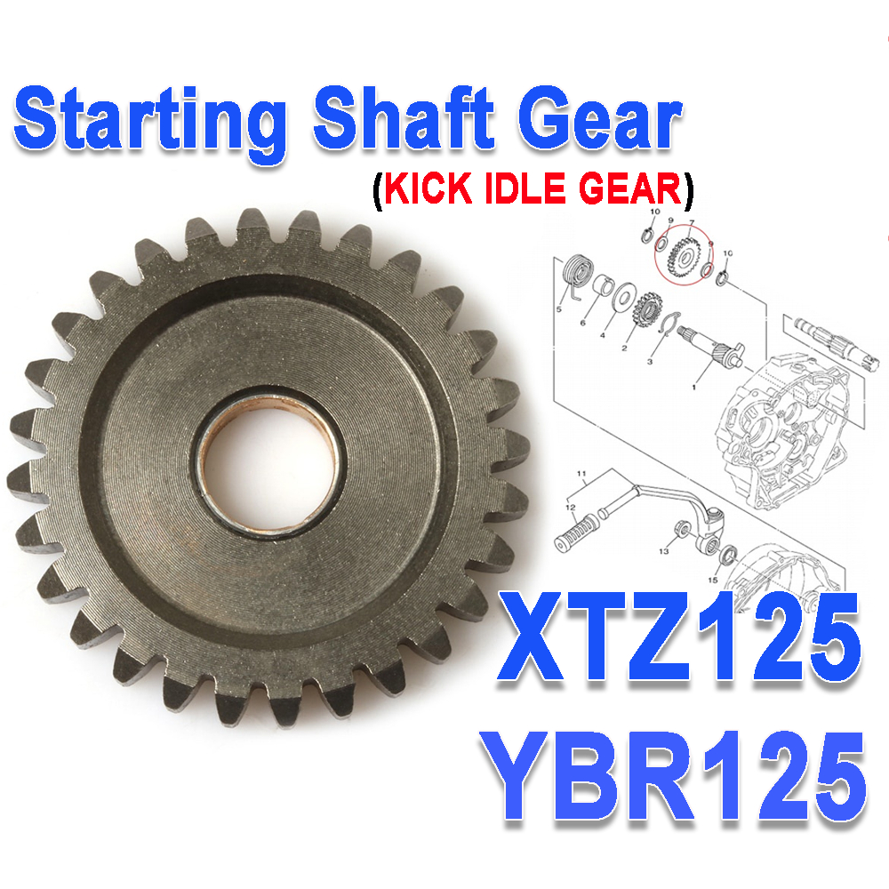 สําหรับ Yamaha XTZ125 YBR125 YBR125G รถจักรยานยนต์เริ่มต้นเพลาเกียร์ IDLE GEAR เครื่องยนต์ Kickstart อะไหล่ Xtz 125 อะไหล่