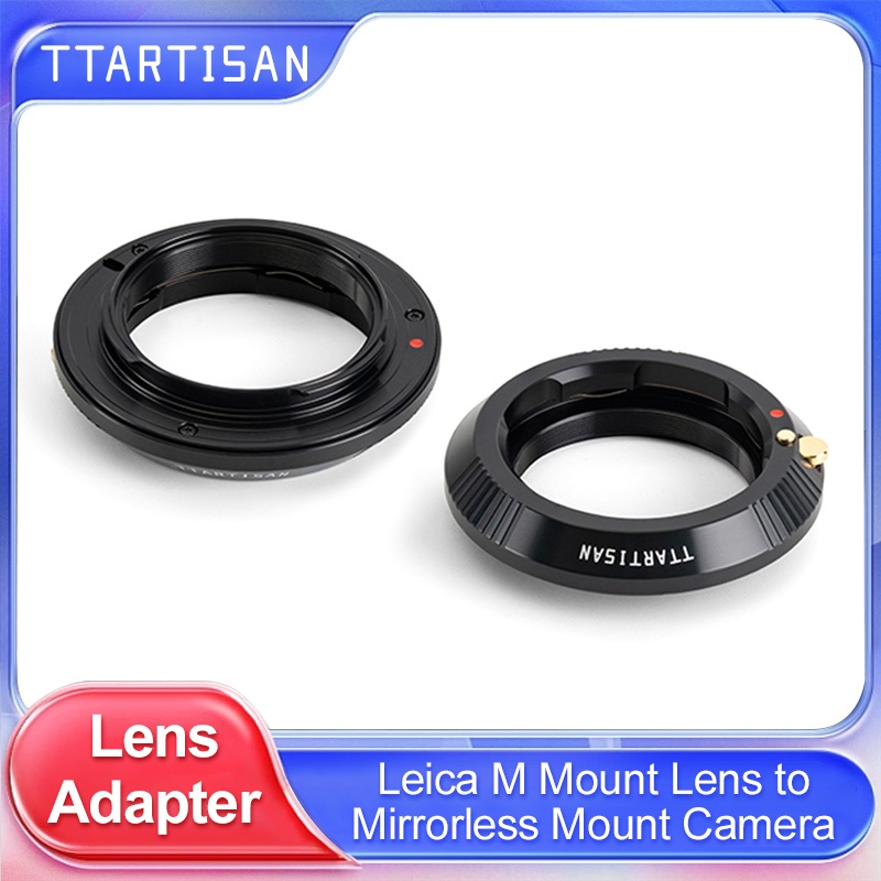 Ttartisan adapter M-E M-RF M-FX M-E M-RF M-FX M-GFX M-Z M-L M-GFX สําหรับเลนส์กล้อง Leica M sony canon nikon fuji Sigma