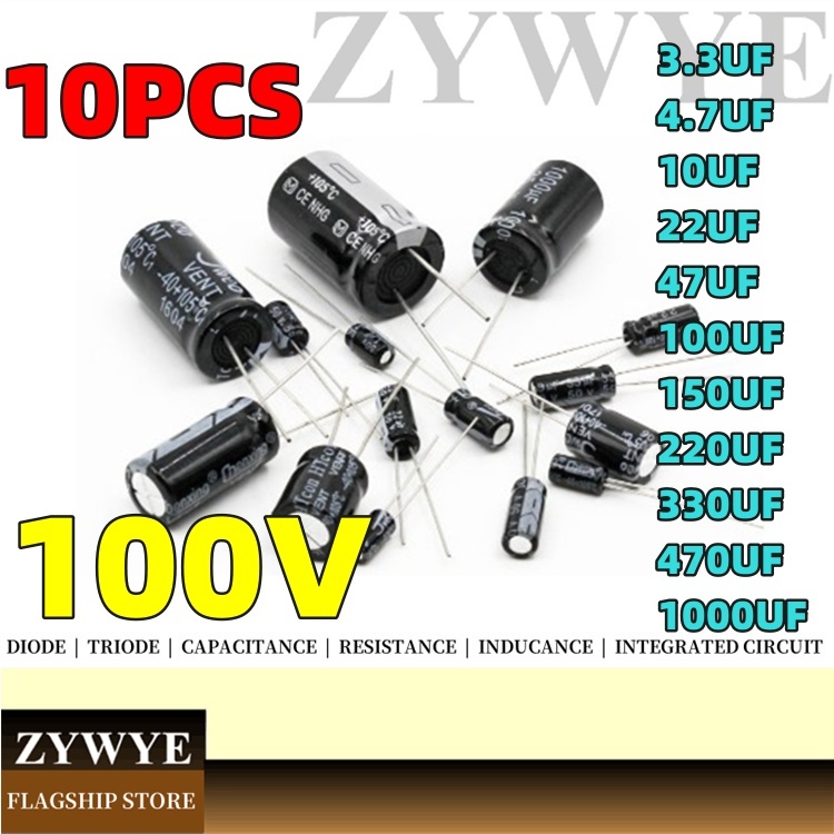10pcs 100V Capacitor 3.3 UF 4.7 UF อลูมิเนียม Electrolytic Capacitor 10UF 22UF 47UF 100UF 150UF 220U