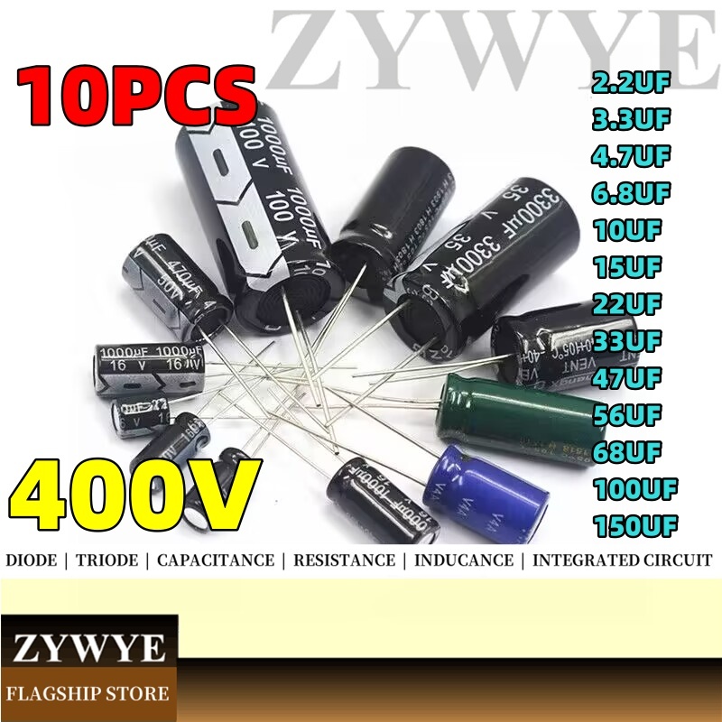 10pcs 400V 4.7 UF 10UF Electrolytic Capacitor 2.2 UF 3.3 UF 4.7 UF 6.8 UF 15UF 22UF 33UF 47UF 56UF 6
