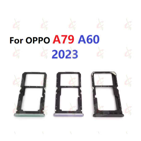 ถาดซิมสําหรับ OPPO A79 5G A60 CPH2553 CPH2557 CPH2631