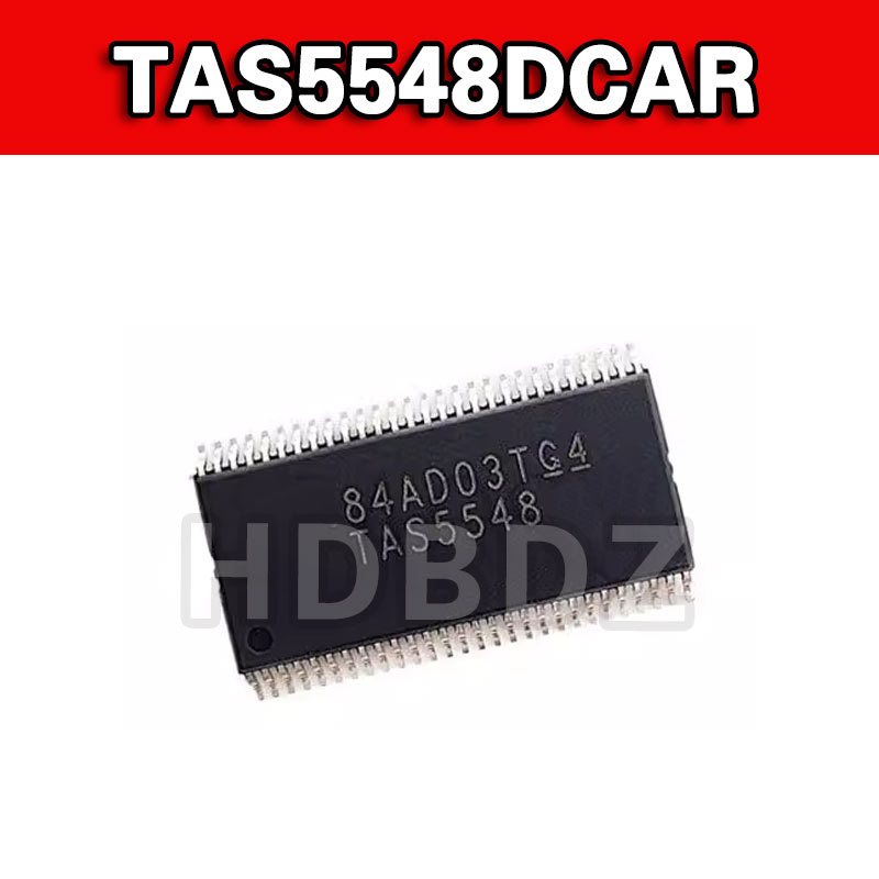 TAS5548DCAR TAS5548 HTSSOP56 ชิปควบคุมเสียง 8 ช่อง IC SMD