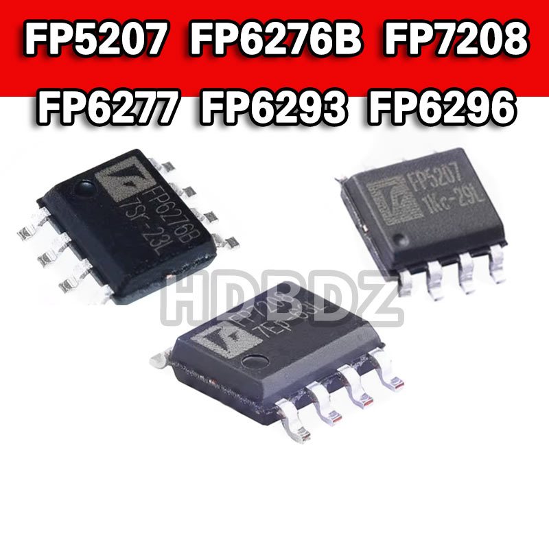 1-5PCS FP5207 FP6276B FP7208 FP6277 FP6293 FP6296 SOP-8 Power Charger ชิป IC SMD
