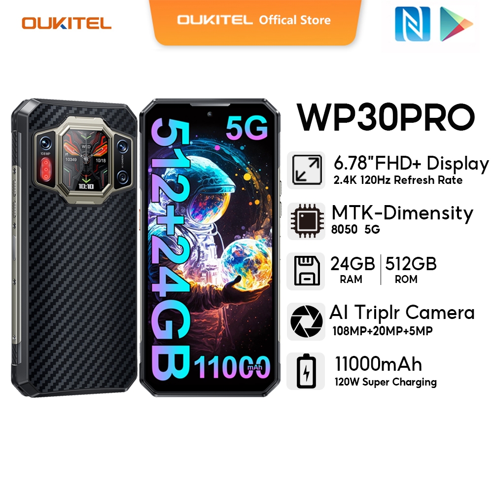 Oukitel WP30 Pro 5G 24GB+512GB 120W Super Charge 11000mAh โทรศัพท์มือถือขนาด 8050 6.78 "FHD+ 2.4K 12