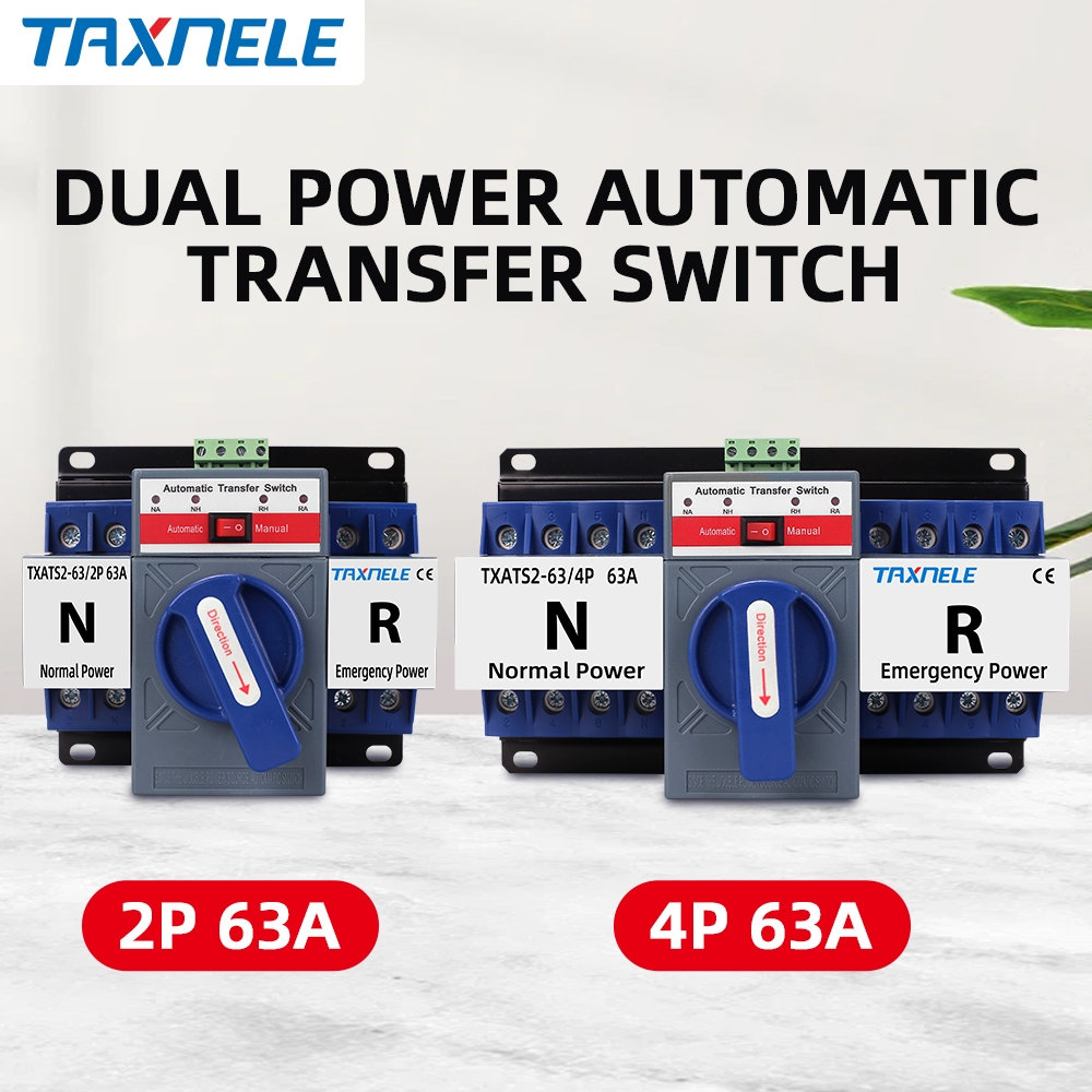 Taxnele 2P/4P 63A ATS Dual Power สวิตช์โอนอัตโนมัติ AC230V/400V เลือกไฟฟ้า Switche