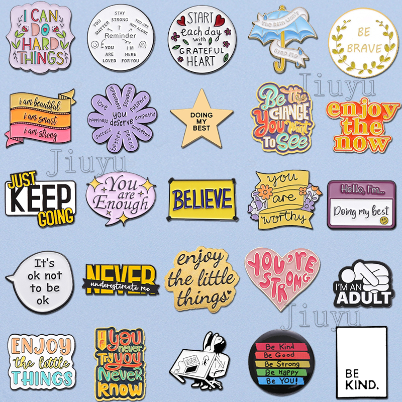 [เข็มกลัด Jiuyu] 100 รูปแบบคุณเพียงพอสร้างแรงบันดาลใจข้อความเคลือบ Pins ชนิดเข็มกลัดสัญลักษณ์ปกป้ายเครื่องประดับของขวัญสําหรับเพื่อน
