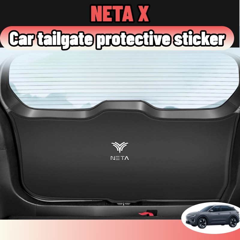 Neta x 2024 อุปกรณ์ป้องกันประตูหลัง ป้องกันการเตะ ของแต่ง Trunk อุปกรณ์เสริม ของแต่ง accessories