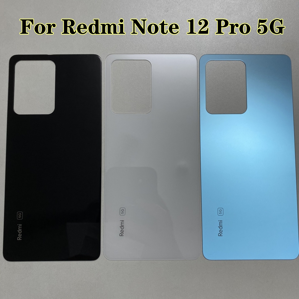 สําหรับ Xiaomi Redmi Note 12 Pro 5G ฝาครอบแบตเตอรี่ฝาหลังเปลี่ยนเคสประตู
