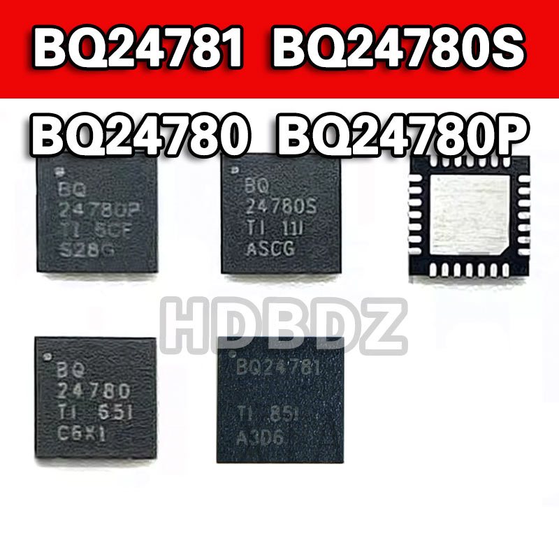 BQ24781 BQ24780S BQ24780 BQ24780P ชิปเครื่องชาร์จ QFN28 IC SMD