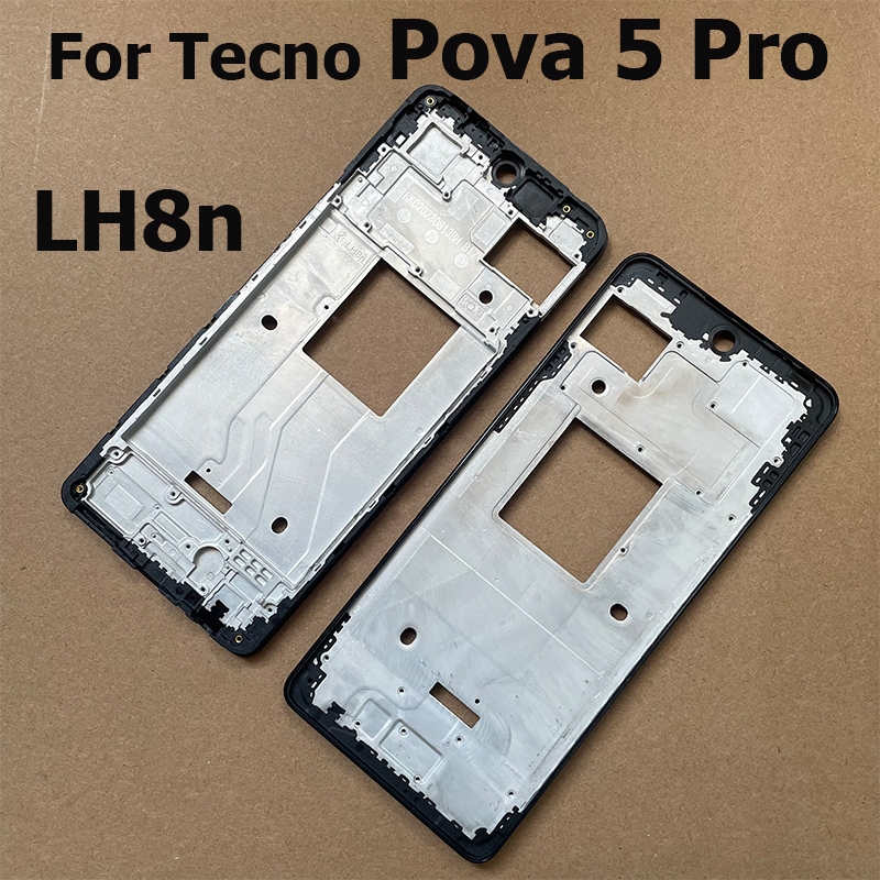 6.78 "สําหรับ Tecno Pova 5 Pro LCD กรอบด้านหน้ากรอบกลางที่อยู่อาศัย Bezel แชสซีแผ่นอะไหล่ LH8n