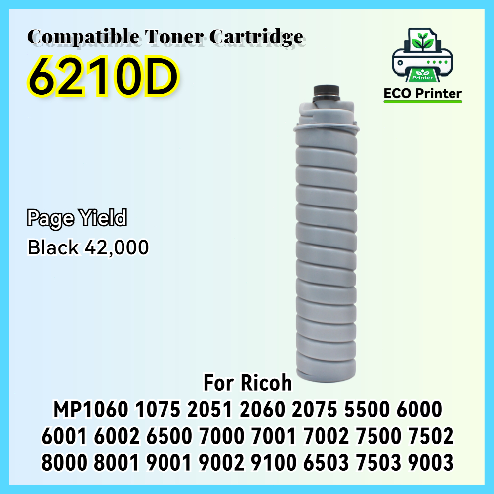 6210D ตลับหมึกสําหรับ Ricoh MP1060 MP2060 MP5500 MP6000 MP7000 MP8000 MP6503 IM7000